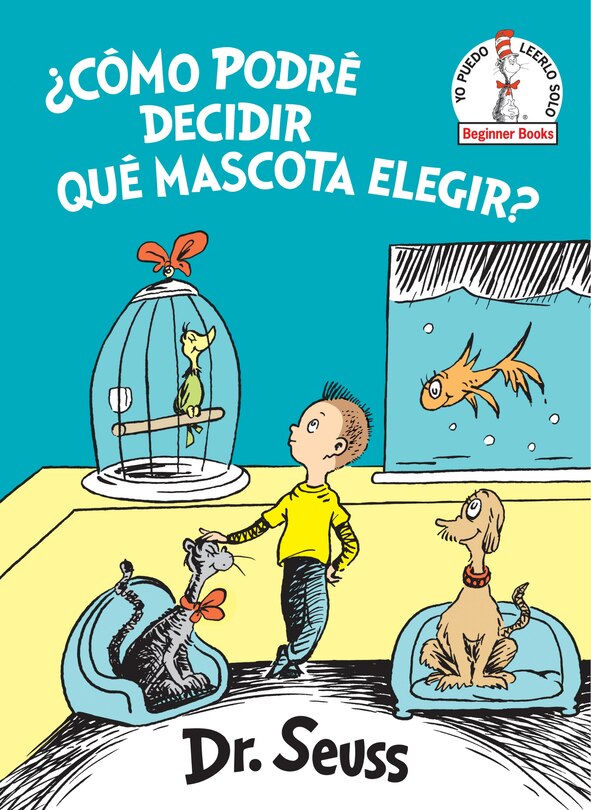 Front cover_¿cómo Podré Decidir Qué Mascota Elegir? (what Pet Should I Get? Spanish Edition)