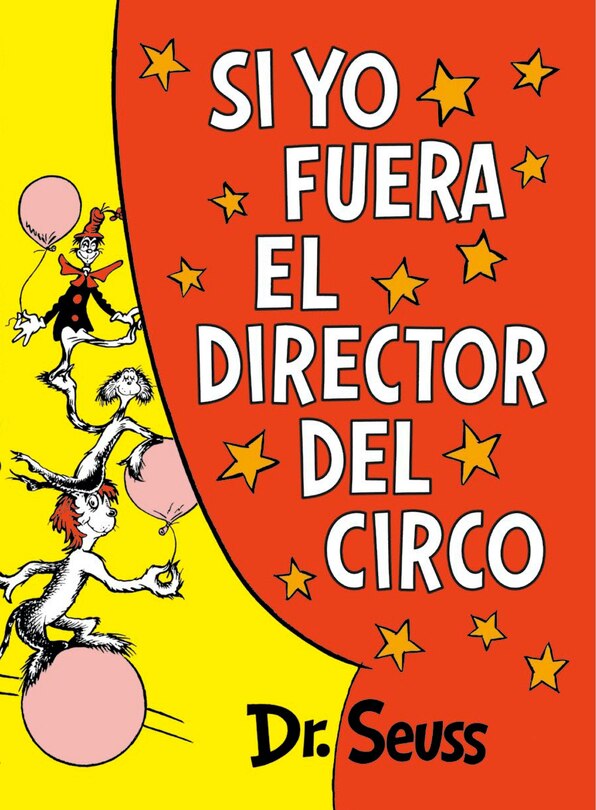 Front cover_Si Yo Fuera El Director Del Circo (if I Ran The Circus)