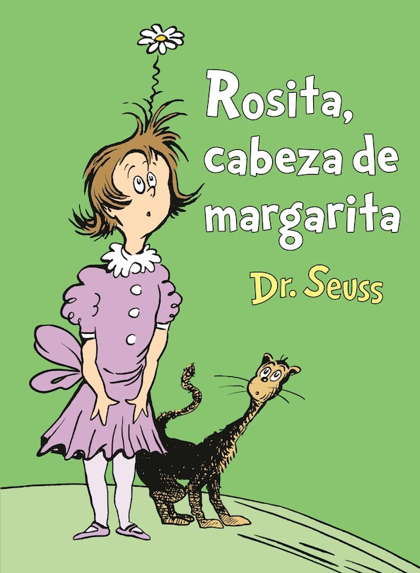 Front cover_Rosita Cabeza De Margarita (daisy-head Mayzie Spanish Edition)