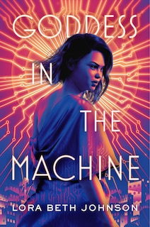 Front cover_Goddess In The Machine