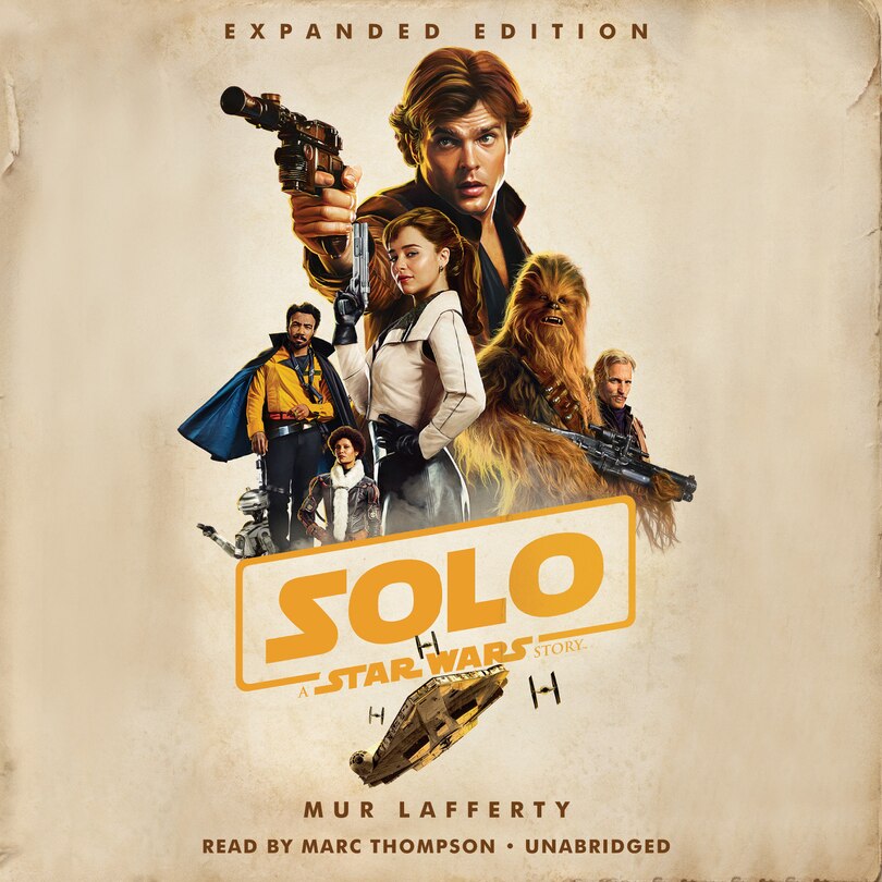 Couverture_Solo: A Star Wars Story: Expanded Edition