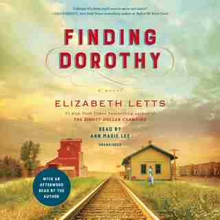 Finding Dorothy: A Novel by Elizabeth Letts