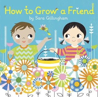 Front cover_How To Grow A Friend