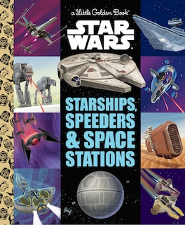 Front cover_Starships, Speeders & Space Stations (Star Wars)