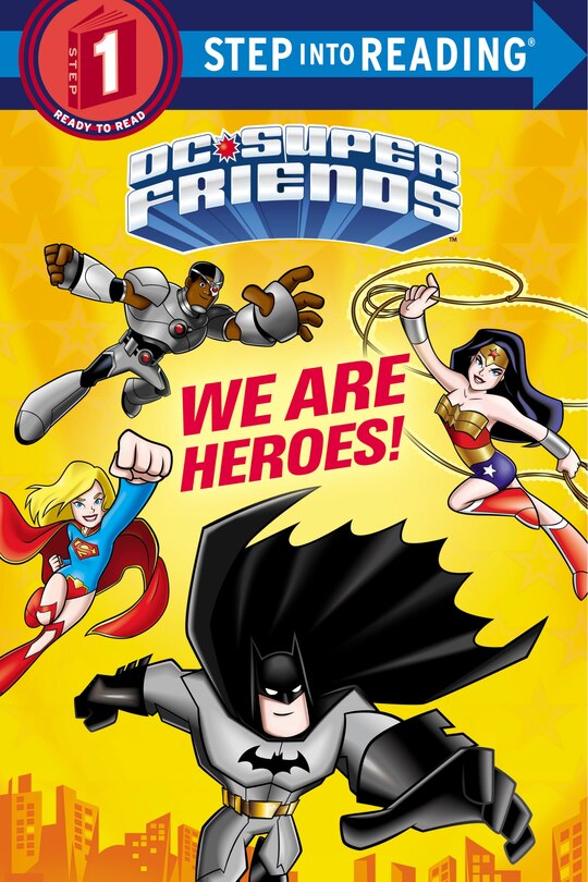 Couverture_We Are Heroes! (dc Super Friends)