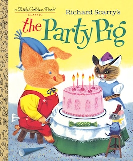 Couverture_Richard Scarry's The Party Pig