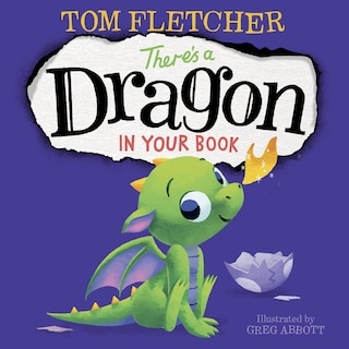 Front cover_There's A Dragon In Your Book