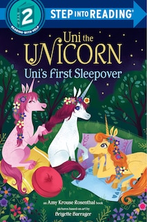 Front cover_Uni The Unicorn Uni's First Sleepover