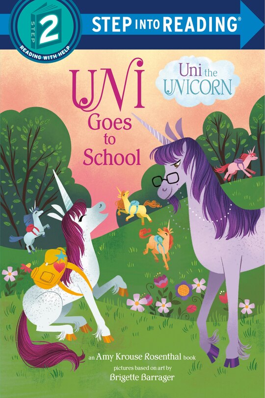 Couverture_Uni Goes To School (uni The Unicorn)