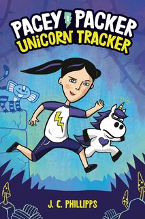 Front cover_Pacey Packer: Unicorn Tracker Book 1