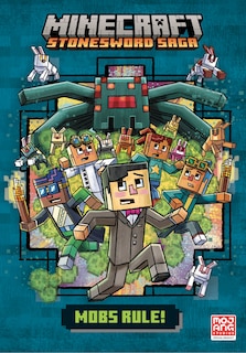 Front cover_Mobs Rule! (minecraft Stonesword Saga #2)