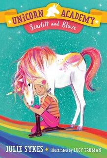 Couverture_Unicorn Academy #2: Scarlett And Blaze