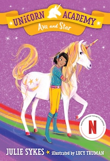 Front cover_Unicorn Academy #3: Ava And Star