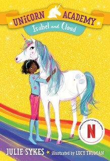 Couverture_Unicorn Academy #4: Isabel And Cloud
