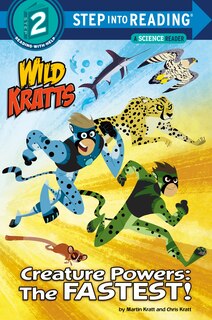 Couverture_Creature Powers: The Fastest! (Wild Kratts)