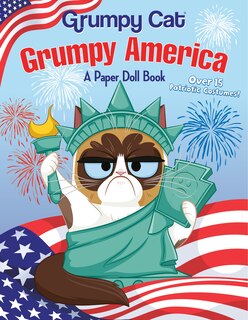 Grumpy America: A Paper Doll Book (grumpy Cat)