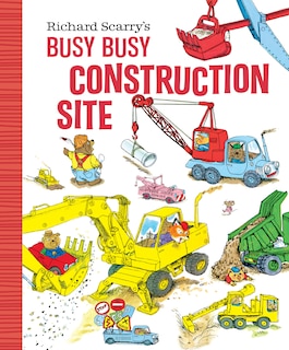 Front cover_Richard Scarry's Busy Busy Construction Site
