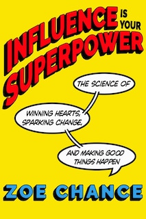 Couverture_Influence Is Your Superpower