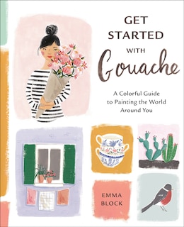 Front cover_Get Started With Gouache