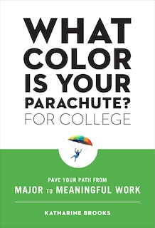 Couverture_What Color Is Your Parachute? for College