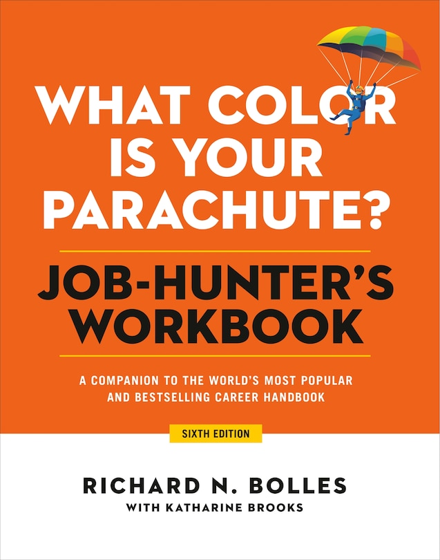 Couverture_What Color Is Your Parachute? Job-hunter's Workbook, Sixth Edition