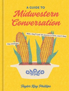 Couverture_A Guide to Midwestern Conversation