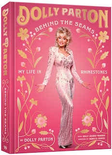 Behind the Seams: My Life in Rhinestones