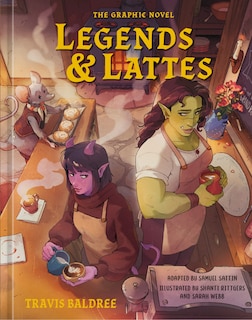 Front cover_Legends & Lattes: The Graphic Novel