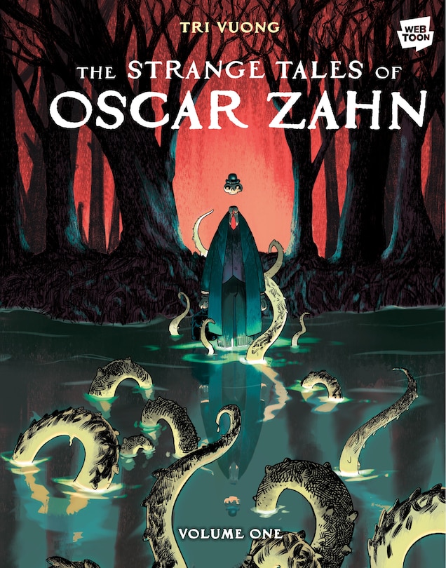 Front cover_The Strange Tales of Oscar Zahn: Volume 1 [A Graphic Novel]