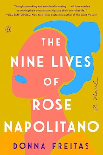 Front cover_The Nine Lives Of Rose Napolitano