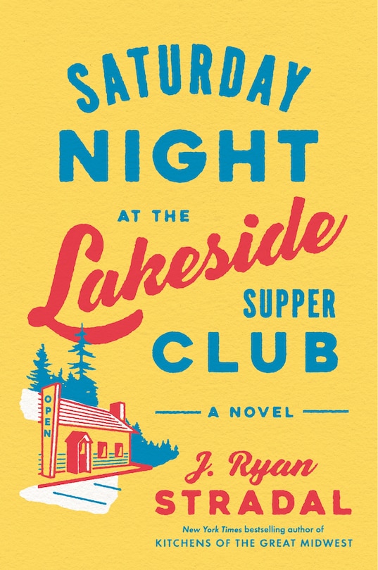 Front cover_Saturday Night at the Lakeside Supper Club