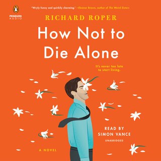 Front cover_How Not To Die Alone