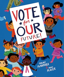 Front cover_Vote For Our Future!