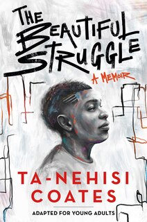 Couverture_The Beautiful Struggle (adapted For Young Adults)