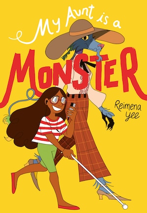 My Aunt Is A Monster: (a Graphic Novel)