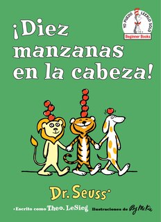 Front cover_¡diez Manzanas En La Cabeza! (ten Apples Up On Top! Spanish Edition)