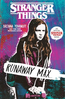 Front cover_Stranger Things: Runaway Max