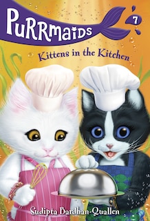 Front cover_Purrmaids #7: Kittens In The Kitchen