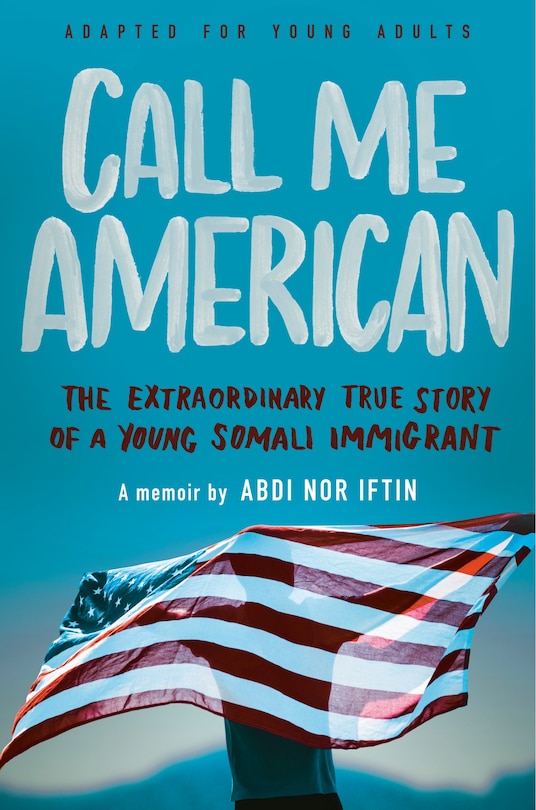 Front cover_Call Me American (adapted For Young Adults)