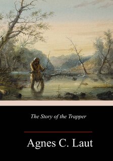 Front cover_The Story of the Trapper
