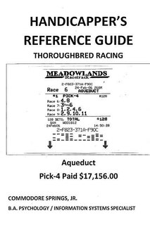 Handicapper's Reference Guide: Thoroughbred Racing
