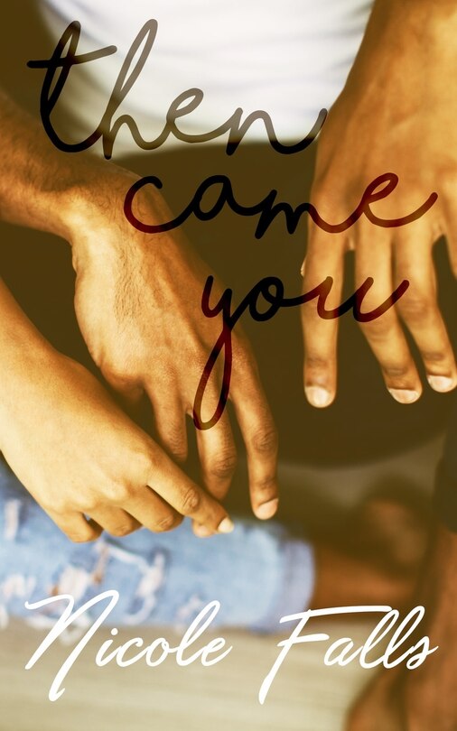 Couverture_Then Came You