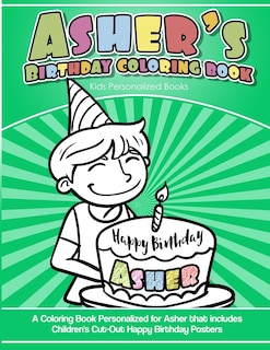 Front cover_Asher's Birthday Coloring Book Kids Personalized Books