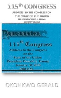 Front cover_115th CONGRESS ADDRESS TO THE CONGRESS ON THE STATE OF THE UNION