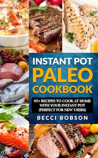 Couverture_Instant Pot Paleo Cookbook
