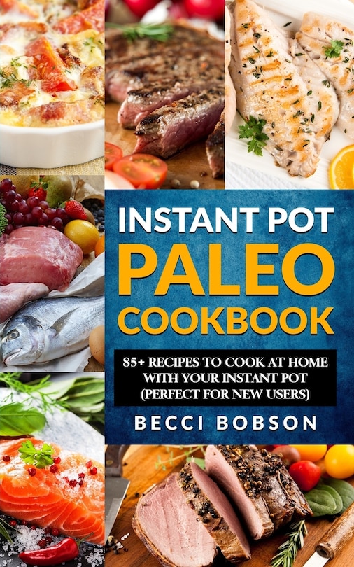 Couverture_Instant Pot Paleo Cookbook
