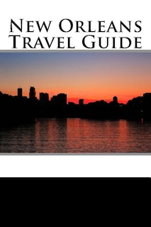 Front cover_New Orleans Travel Guide
