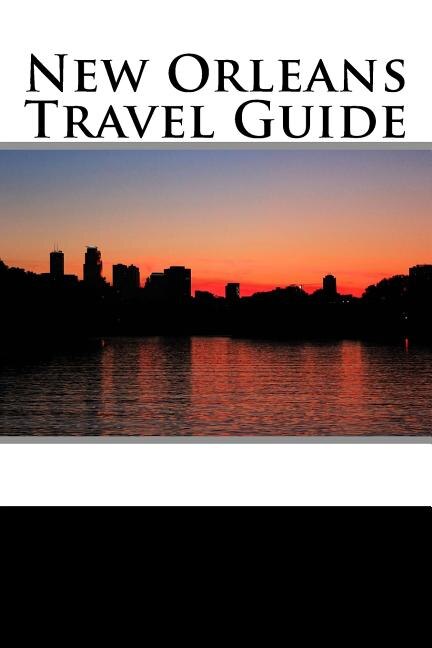 Front cover_New Orleans Travel Guide