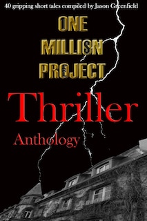 Front cover_One Million Project Thriller Anthology