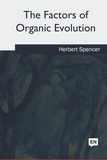 Front cover_The Factors of Organic Evolution